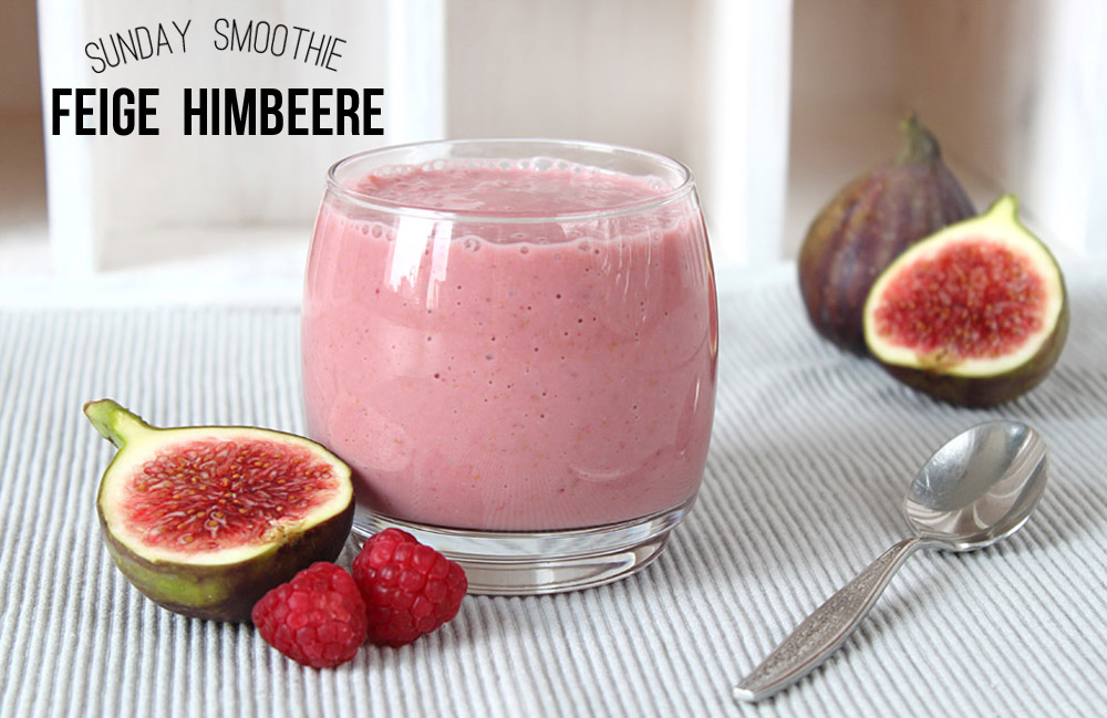 Sunday Smoothie: Feige Himbeere | orangenmond.at